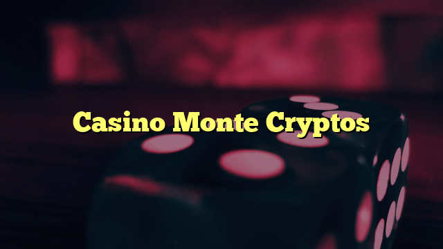Casino Monte Cryptos