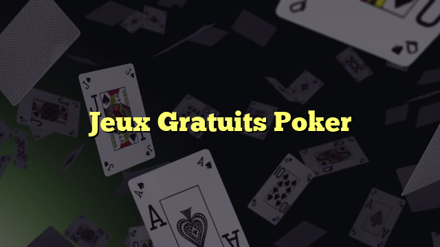 Jeux Gratuits Poker