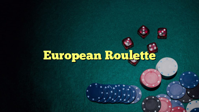 European Roulette