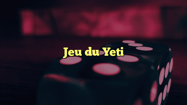 Jeu du Yeti