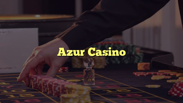 Azur Casino