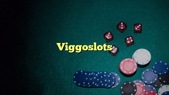 Viggoslots