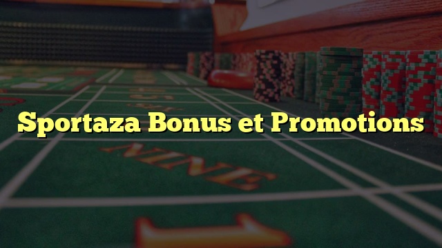 Sportaza Bonus et Promotions